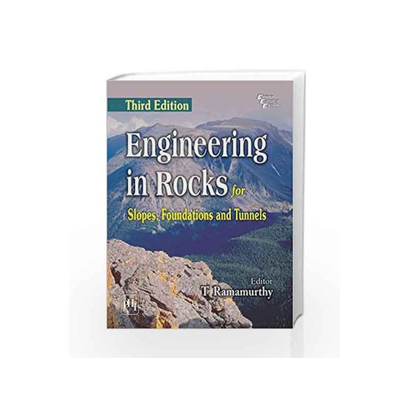 Engineering in Rocks for Slopes, Foundations and Tunnels