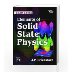 Elements of Solid State Physics