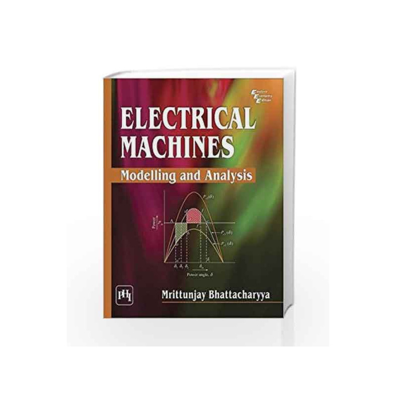 Electrical Machines: Modelling and Analysis