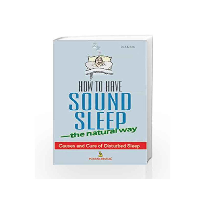 How to Have Sound Sleep: The Natural Way