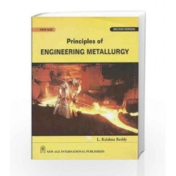 Principles of Engineering Metallurgy