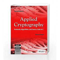 Applied Cryptography: Protocols, Algorithms and Source Code in C, 2ed