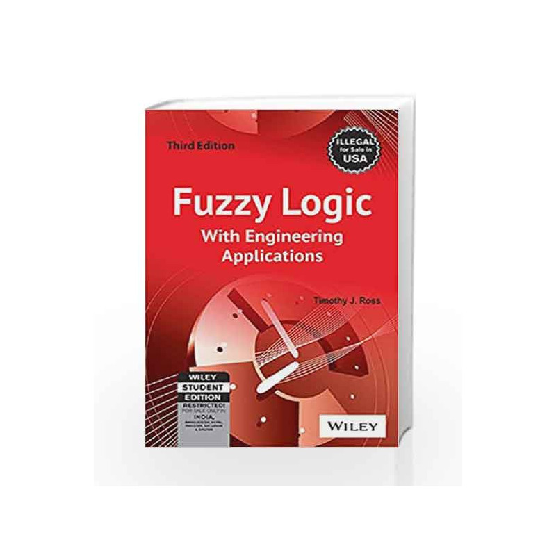 Fuzzy Logic with Engineering Applications, 3ed