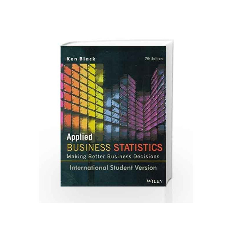 Applied Business Statistics, 7ed, ISV