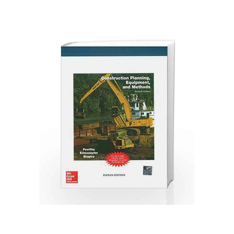 Construction Planning, Equipment and Methods by Robert Peurifoy Book-9780070706996