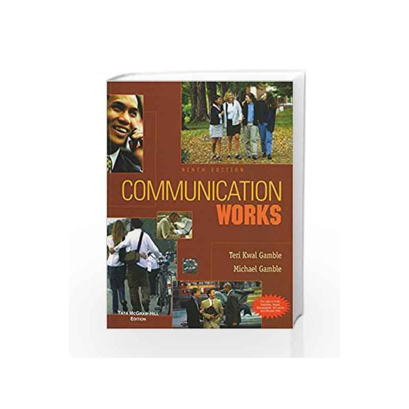 Communication Works (With CD 4.0) by Teri Gamble Book-9780071070676