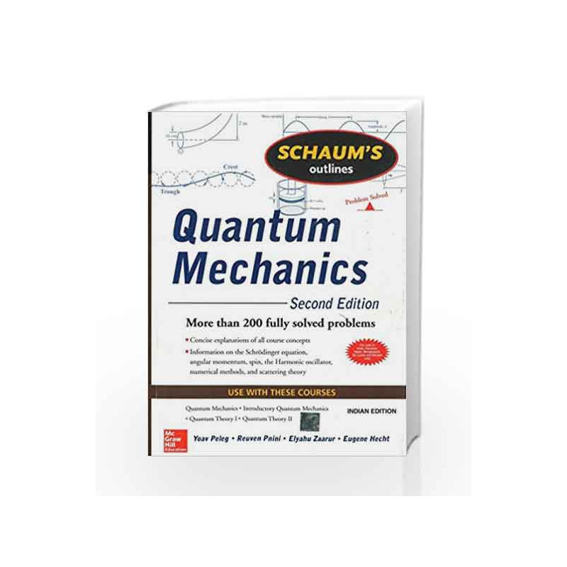 Quantum Mechanics (Schaum's Outline Series) by Yoav Peleg Book-9780071333535
