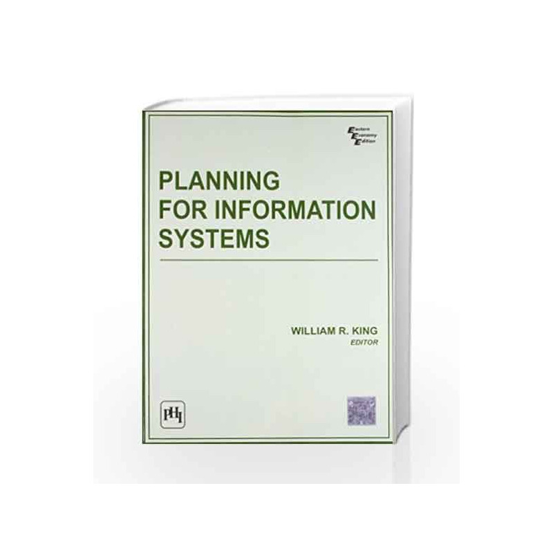 Planning for Information Systems by King Book-9788120340572