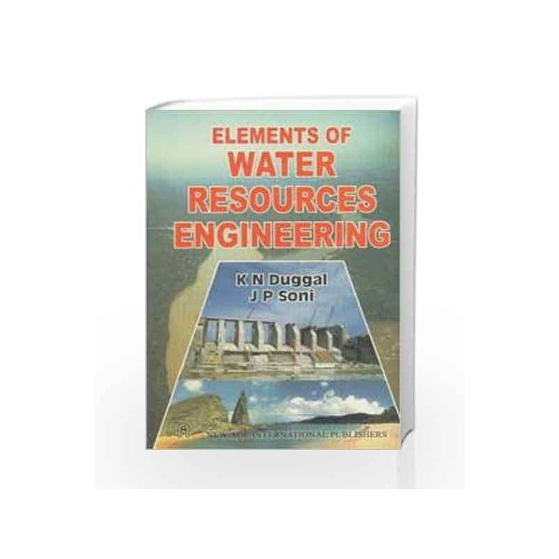 Elements of Water Resources Engineering by J. P.Soni Book-9788122408072