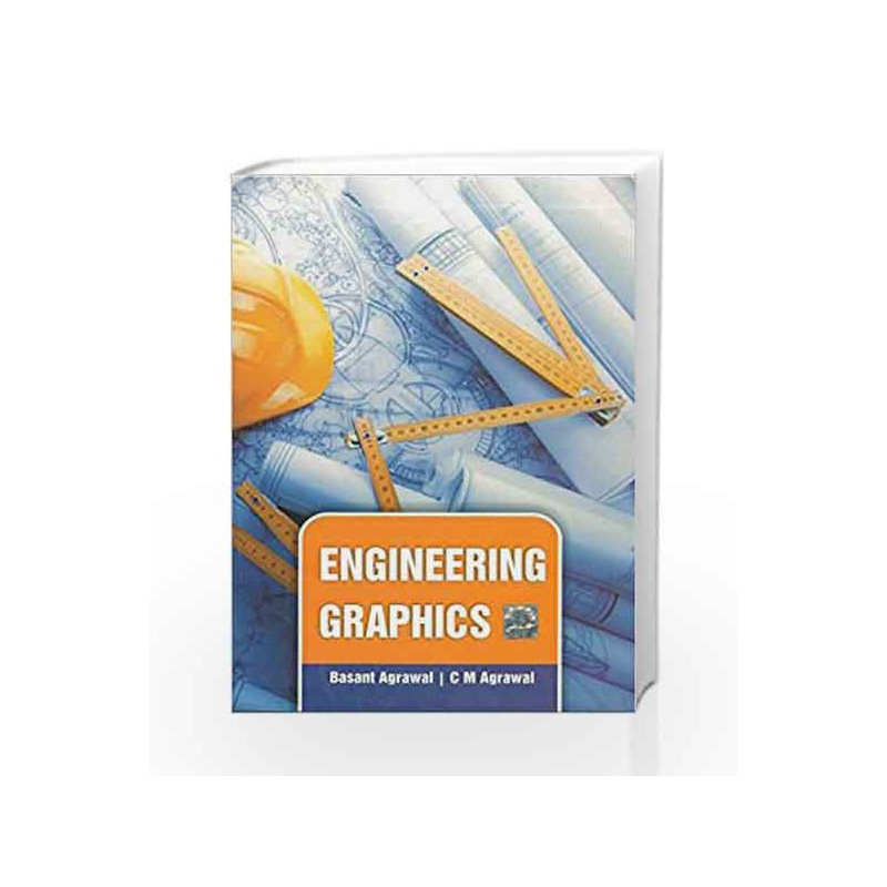 Engineering Graphics by C M Agrawal Book-9780071329811