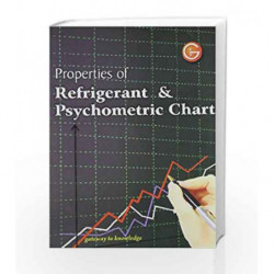 Properties of Refrigerant & Psychometric Chart PB by GKP Book-9788183557870