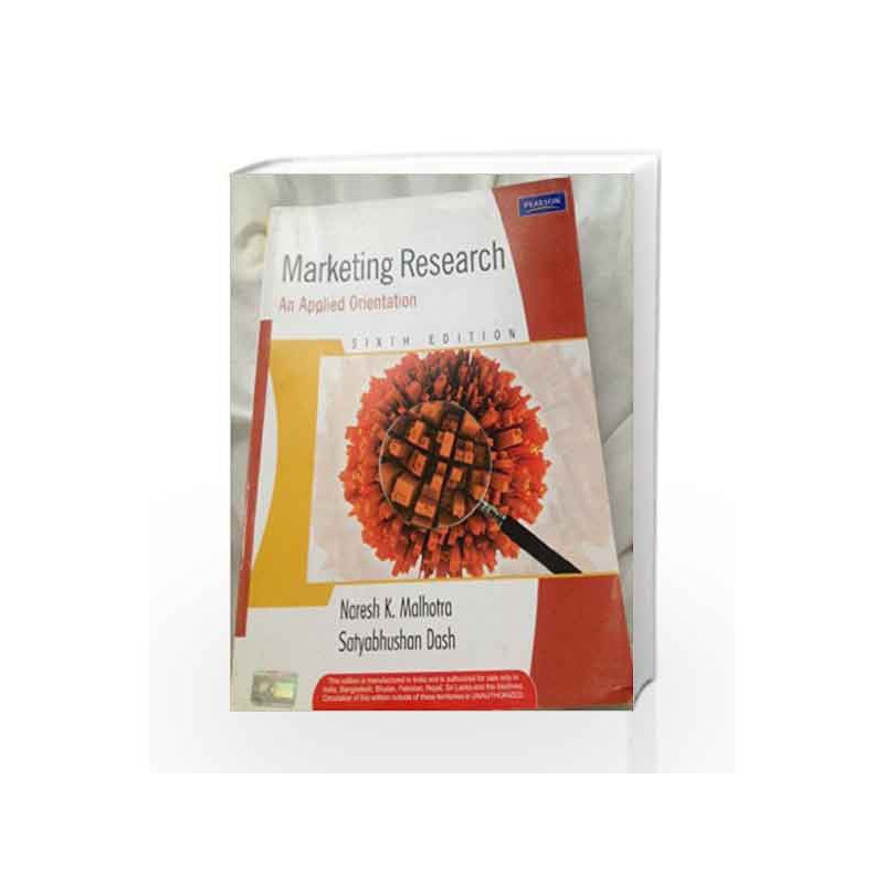 Marketing Research (Old Edition) by Naresh K. Malhotra Book-9788131731819