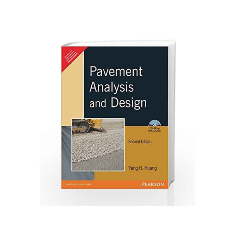 Pavement Analysis and Design by Huang Book-9788131721247
