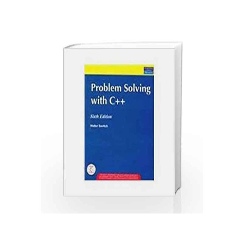 PROBLEM SOLVING WITH C++ w/CD by SAVITCH Book-9788131715857