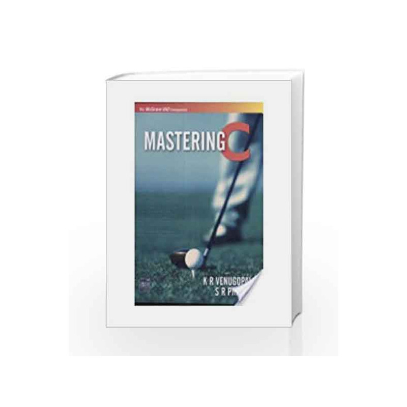 Mastering C by K R. Venugopal Book-9780070616677