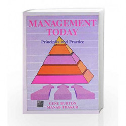 MANAGEMENT TODAY:Principles and Practice by Gene Burton Book-9780074620946