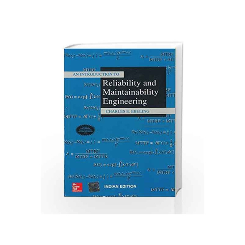 AN INTRODUCTION TO RELIABILITY AND MAINTAINABILITY ENGINEERING by Charles Ebeling Book-9780070421387