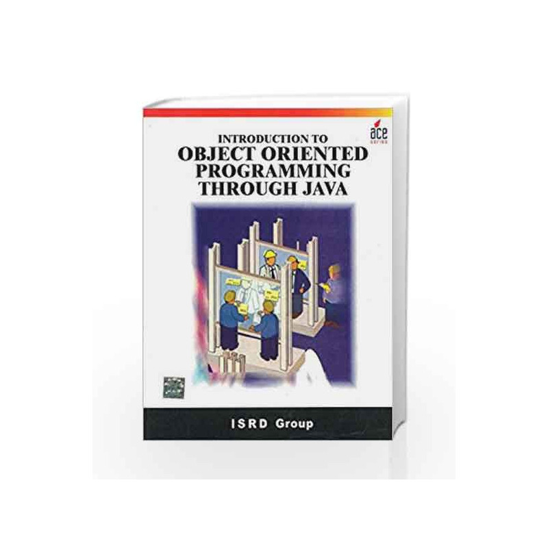 Introduction to Object Oriented Programming through Java by Isrd Group Book-9780070616844