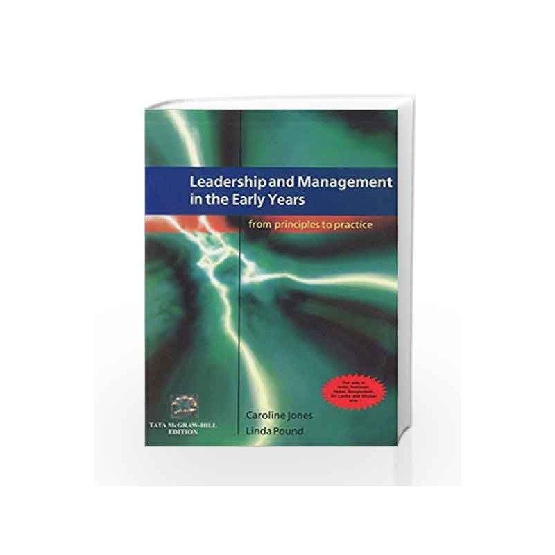 Leadership and Management in the Early Years: from Principles to Practice by Caroline Jones Book-9780071074056