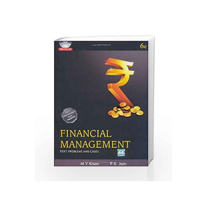 Financial Management: Text, Problems and Cases by M.Y. Khan Book-9780071067850