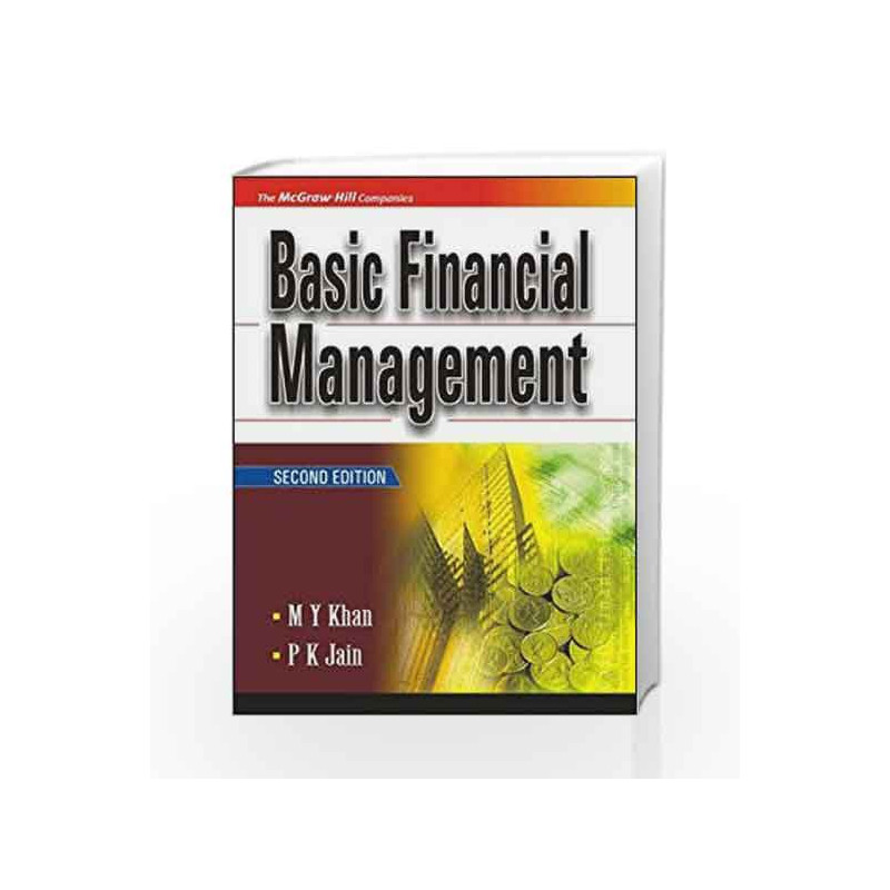 Basic Financial Management by M.Y. Khan Book-9780070599437