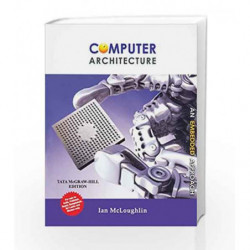 Computer Architecture an Embedded Approach by Ian Mcloughlin Book-9781259025563