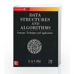 Data Structures and Algorithms: Concepts -  Techniques and Applications by G. A. V. Pai Book-9780070667266