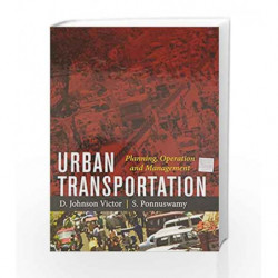 Urban Transportation: Planning, Operation and Management by S. Ponnuswamy Book-9781259002731
