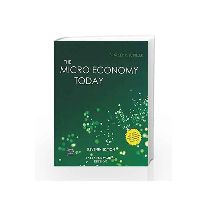 Tha Microeconomic Today by Bradley Schiller Book-9780071332675