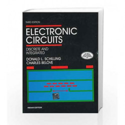 ELECTRONIC CIRCUITS: DISCRETE AND INTEGRATED by Donald Schilling Book-9780070528987