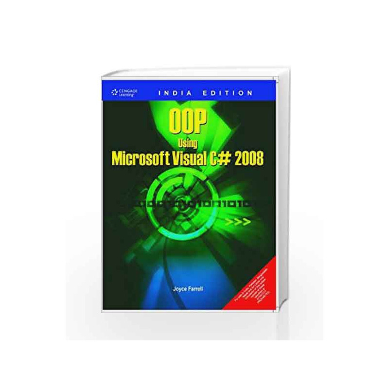 OOP Using Microsoft Visual C# 2008 by Farrell Book-9788131507865