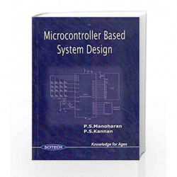 Microcontroller Based System Design by P. S. Manoharan Book-9788183715980