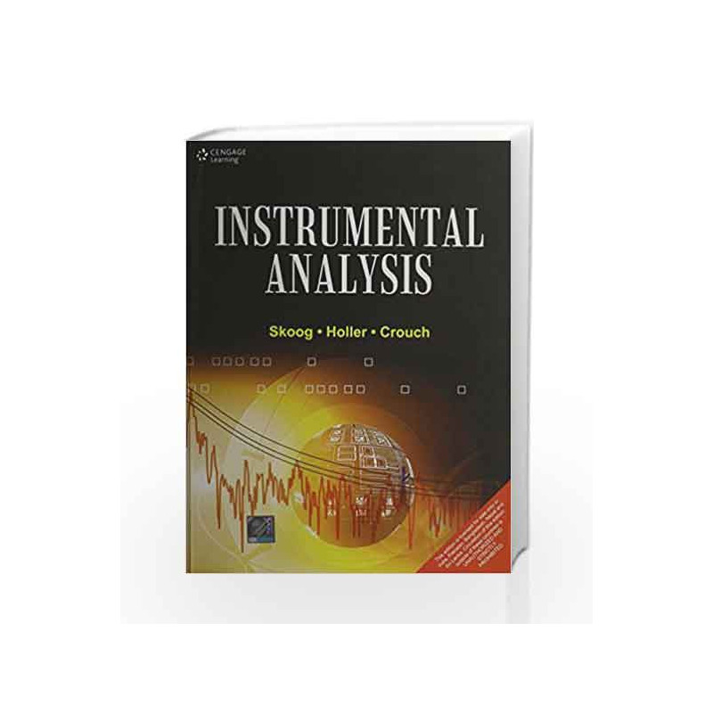Instrumental Analysis by University of Illinois Douglas A. Skoog - Stanford University Ph.D. Book-9788131505427