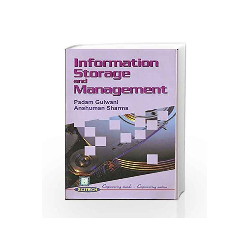 Information Storage and Management by Padam Gulwanni Book-9788183714563