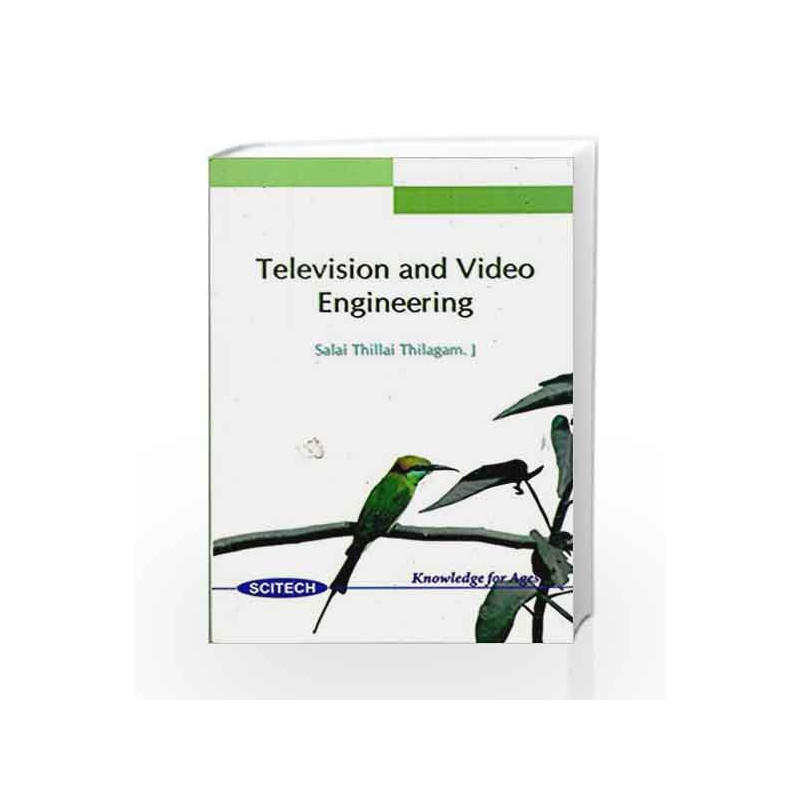 Television and Video Engineering by Salai Thillai Thilagam Book-9788183712194
