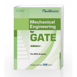 Mechanical Engineering for GATE: A Refresher by The GATE Academy Book-9788131514542