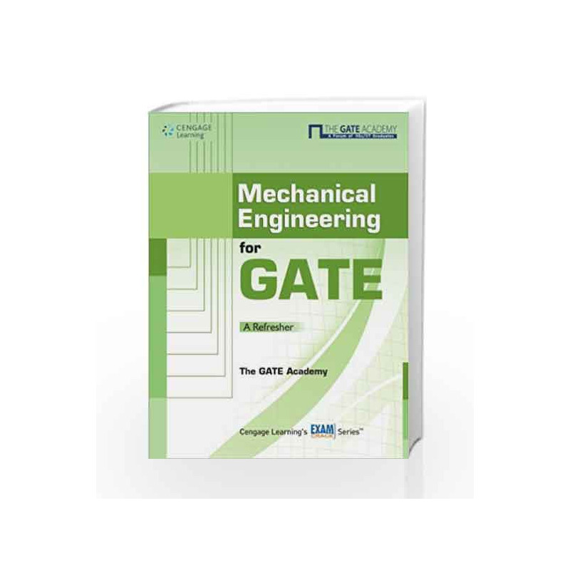 Mechanical Engineering for GATE: A Refresher by The GATE Academy Book-9788131514542