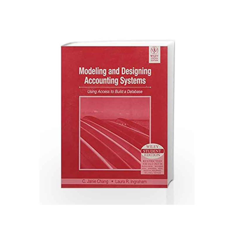 Modeling and Designing Accounting Systems by Janie Chang Book-9788126507900