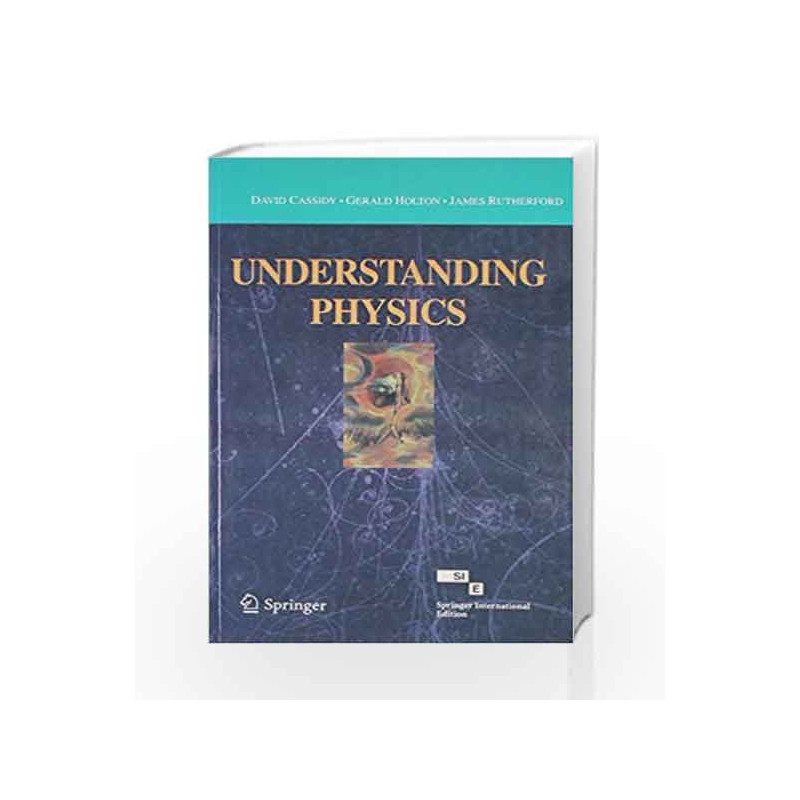 Understanding Physics (Student Guide) by Gerald Holton Book-9788184892758