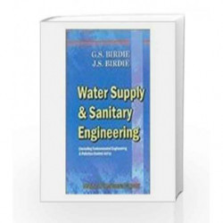 Water Supply & Sanitary Engineering by Birdie G. S Book-9788187433798