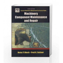 Machinery Component Maintenance and Repair by Bloch Book-9789380501215