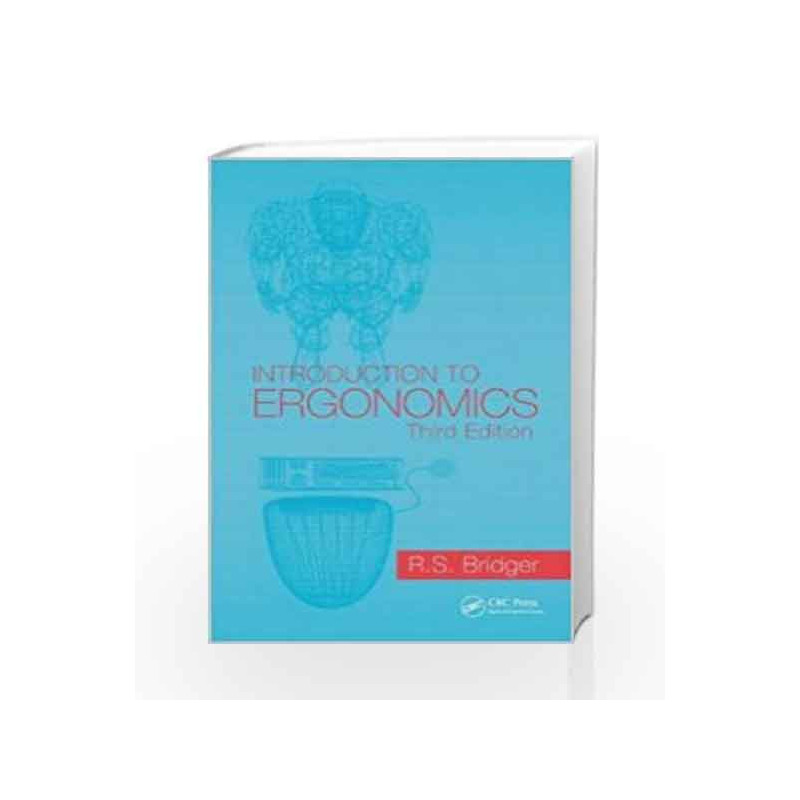 Introduction to Ergonomics, Third Edition by R.S. Bridger Book-9780849373060
