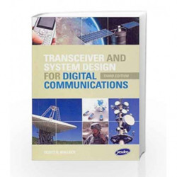 Transceiver and System Design for Digital Communications 3e by Bullock Book-9789380381329