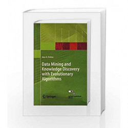 Data Mining and Knowledge Discovery with Evolutionary Algorithms by Alex A. Freitas Book-9788181287915