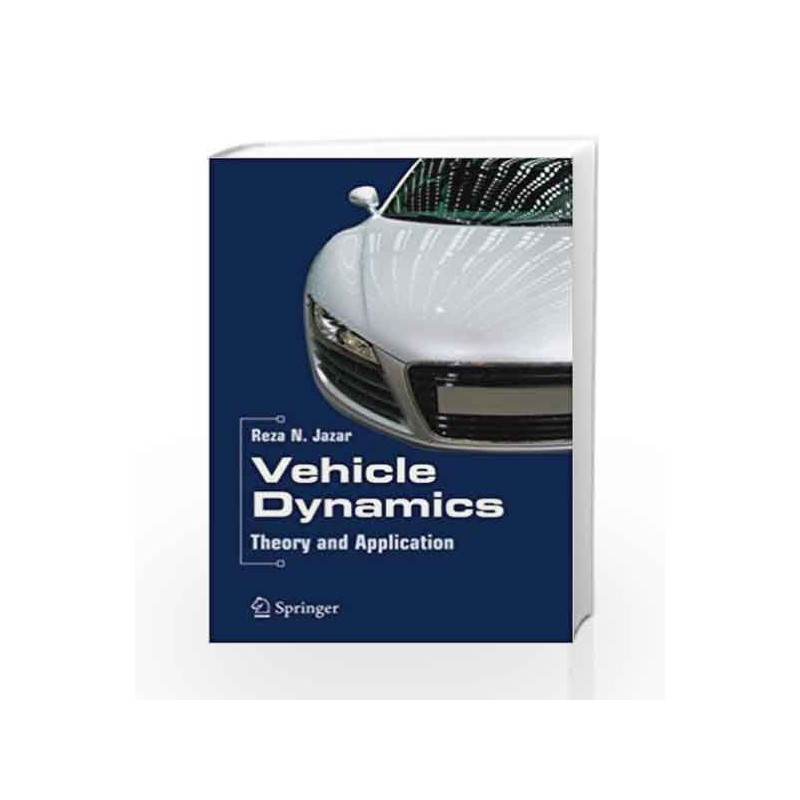 Vehicle Dynamics Theory and Application PB by Jazar Book-9788132208969