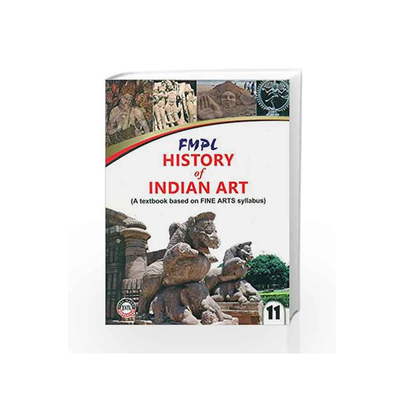 History of Indian Art-E Class 11 by Devender kumari Book-9789382741282