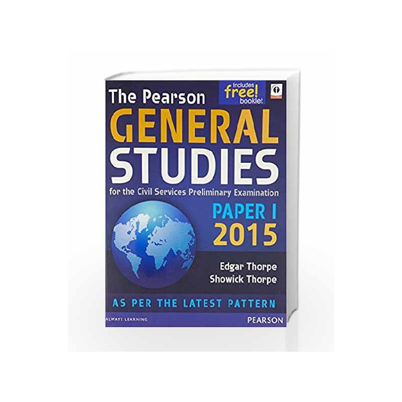 The Pearson General Studies: Paper - I 2015: Paper - 1 2015 (Old Edition) by Edgar Thorpe Book-9789332541405