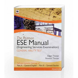 The Pearson ESE Manual Engineering Services Examination):General Ability Test by Edgar Thorpe Book-9788131789841