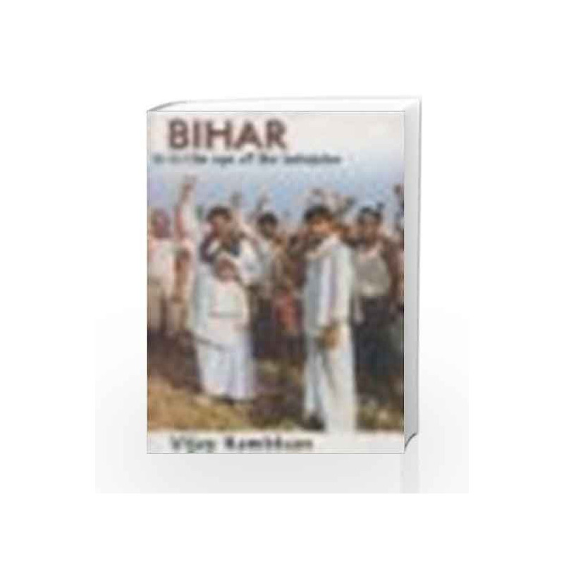 Bihar is in the Eye of the Beholder by Vijay Nambisan Book-9780140294491