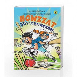 Howzzat Butterfingers! by Khyrunnisa A. Book-9780143331056